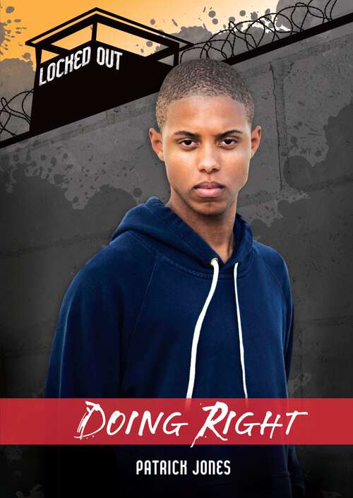 Book cover of Doing Right (Locked Out)