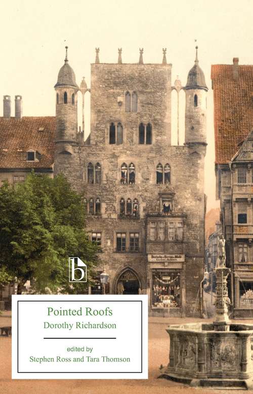 Book cover of Pointed Roofs: Pilgrimage, Volume 1