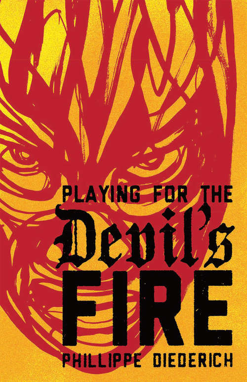 Book cover of Playing for the Devil's Fire