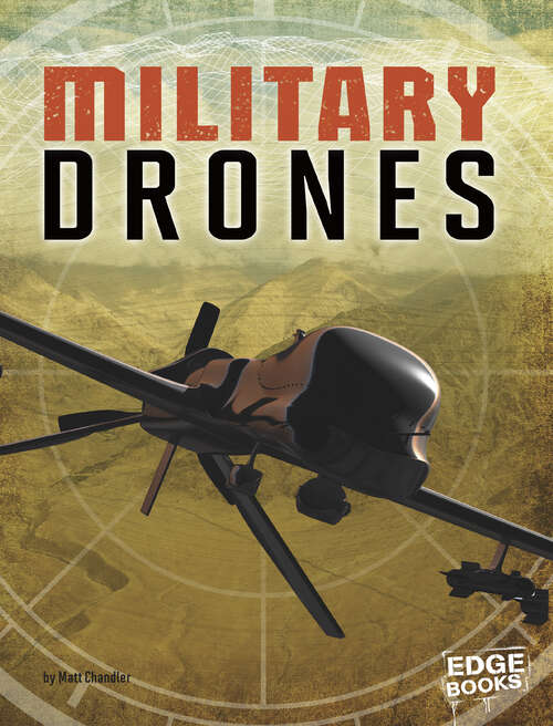 Book cover of Military Drones (Drones Ser.)