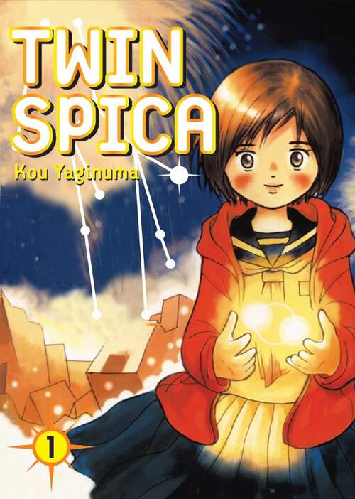 Book cover of Twin Spica 1 (Twin Spica #1)
