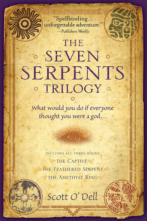 Book cover of The Seven Serpents Trilogy