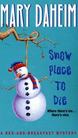 Book cover of Snow Place to Die (Bed-and-Breakfast Mystery #13)