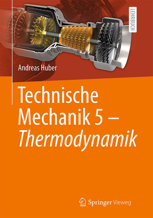 Book cover of Technische Mechanik 5 - Thermodynamik