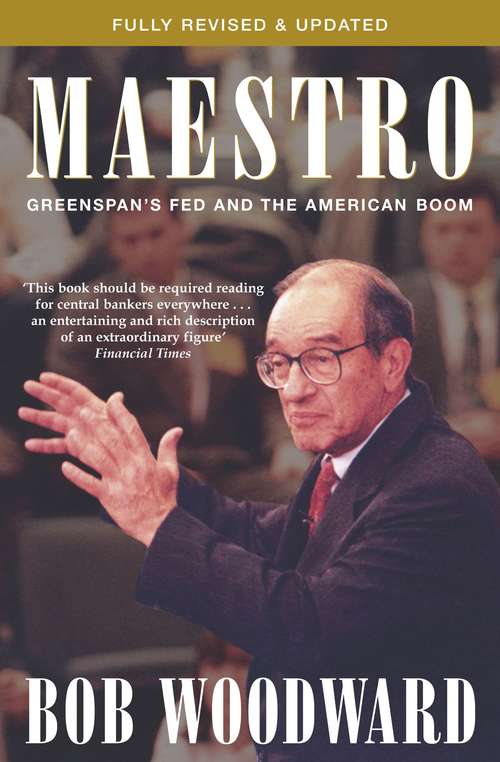 Book cover of Maestro: Greenspan's Fed and the American Boom