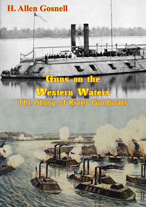 Book cover of Guns on the Western Waters: The Story of River Gunboats