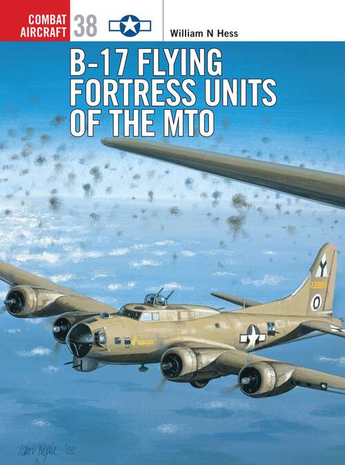 Book cover of B-17 Flying Fortress Units of the MTO
