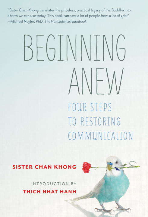 Beginning Anew: Four Steps to Restoring Communication
