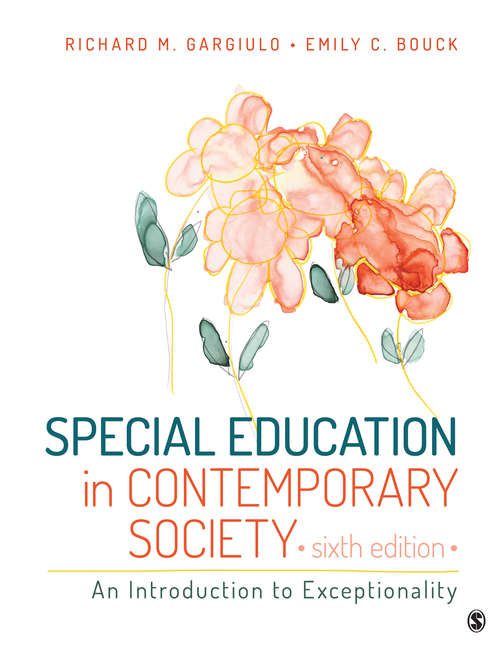 Special Education in Contemporary Society: An Introduction to Exceptionality