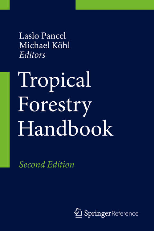 Book cover of Tropical Forestry Handbook