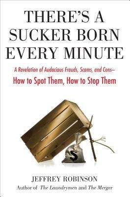 Book cover of There's a Sucker Born Every Minute