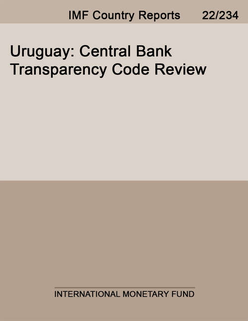 Book cover of Uruguay: Central Bank Transparency Code Review