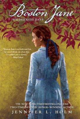 Book cover of Boston Jane: Wilderness Days