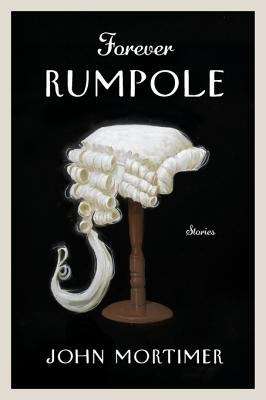 Book cover of Forever Rumpole
