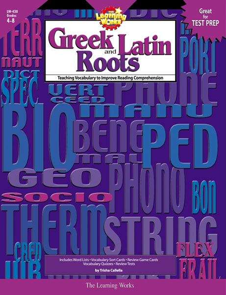 Book cover of Greek and Latin Roots: Teaching Vocabulary to Improve Reading Comprehension