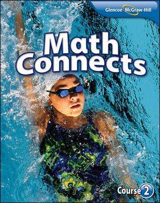 Glencoe McGraw-Hill Math Connects Course 2