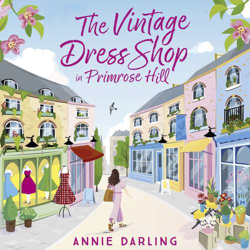 Book cover of The Vintage Dress Shop in Primrose Hill: A sparkling and feel-good romantic read to warm your heart (The Vintage Dress Shop)