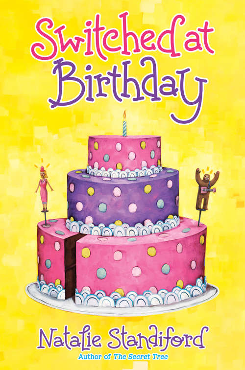 Book cover of Switched at Birthday (Scholastic Press Novels)