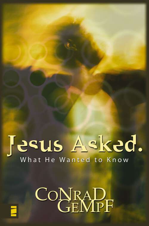 Book cover of Jesus Asked.