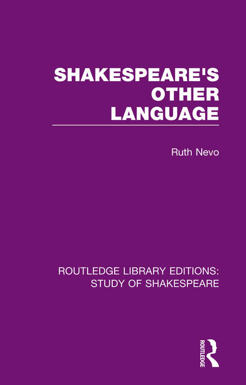 Book cover of Shakespeare's Other Language (Routledge Library Editions: Study of Shakespeare)