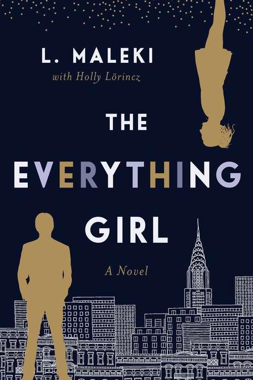 Book cover of The Everything Girl: A Novel