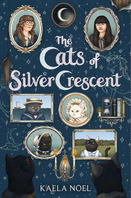 Book cover of The Cats of Silver Crescent