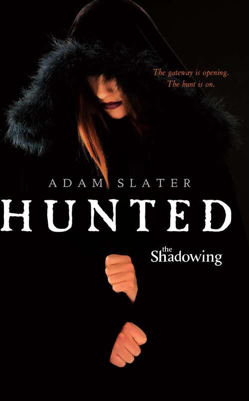 Book cover of Hunted (The Shadowing #1)