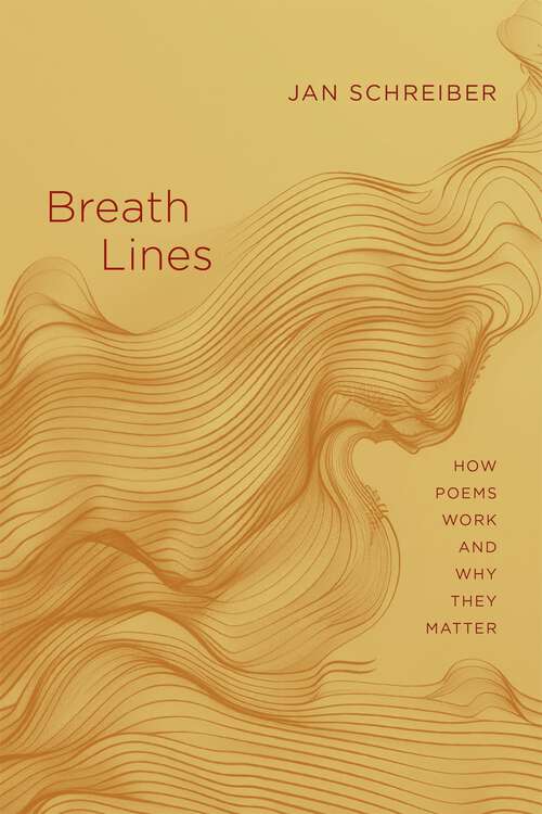 Book cover of Breath Lines: How Poems Work and Why They Matter