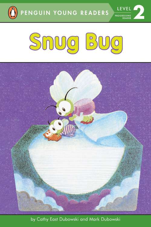 Snug Bug (Penguin Young Readers, Level 2)