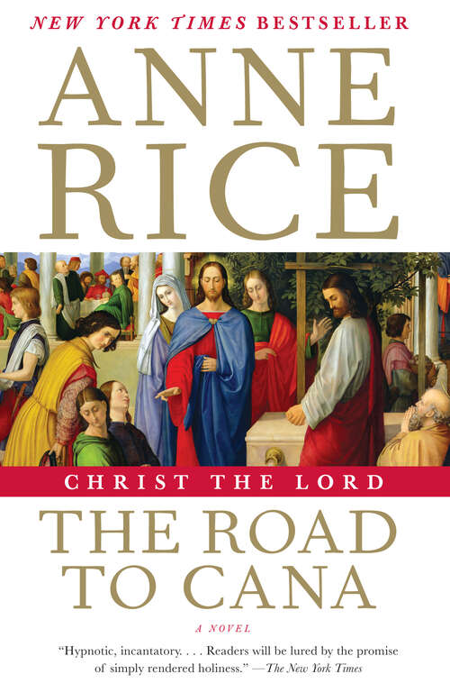 Book cover of Christ the Lord #2: The Road to Cana