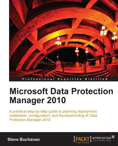 Book cover of Microsoft Data Protection Manager 2010