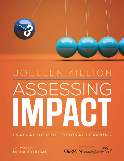 Book cover of Assessing Impact: Evaluating Professional Learning