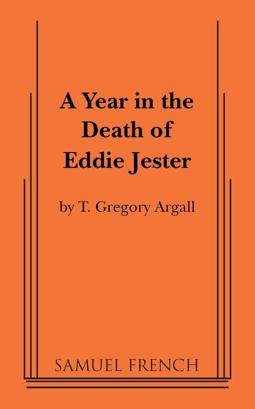 Book cover of A Year in the Death of Eddie Jester