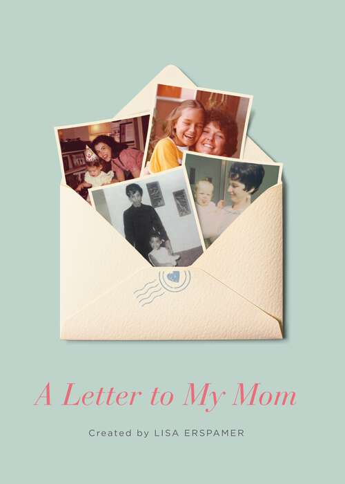 Book cover of A Letter to My Mom