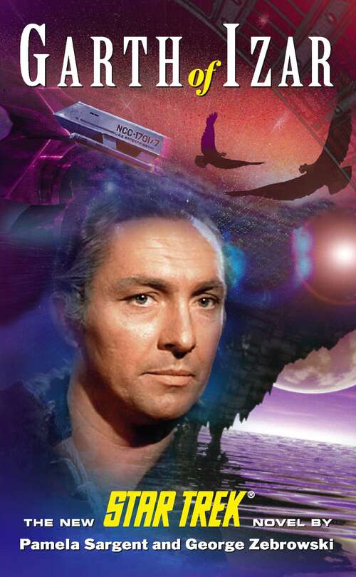Book cover of Garth of Izar: Star Trek The Original Series (Star Trek: Vanguard )