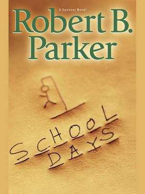 Book cover of School Days (Spenser #33)