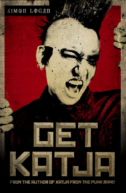 Book cover of Get Katja (The\katja Ser.)