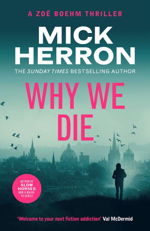 Book cover of Why We Die: Zoë Boehm Thriller 3 (Zoe Boehm Thrillers #3)