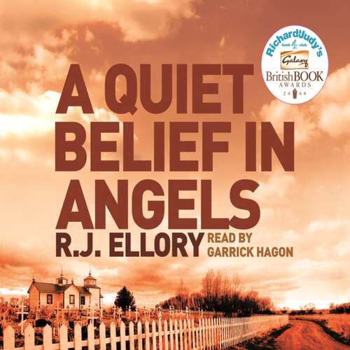 Book cover of A Quiet Belief In Angels: ‘Beautiful and haunting’ MICHAEL CONNELLY