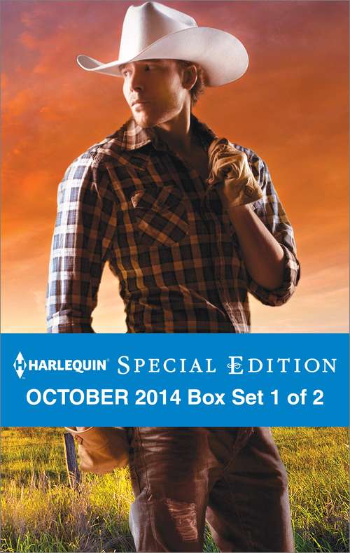 Book cover of Harlequin Special Edition October 2014 Box Set 1 of 2