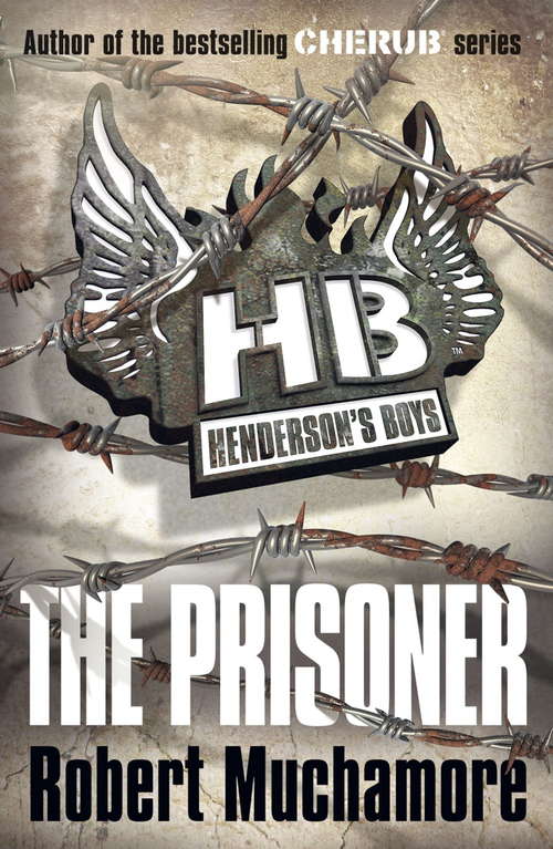 Book cover of Henderson's Boys: The Prisoner