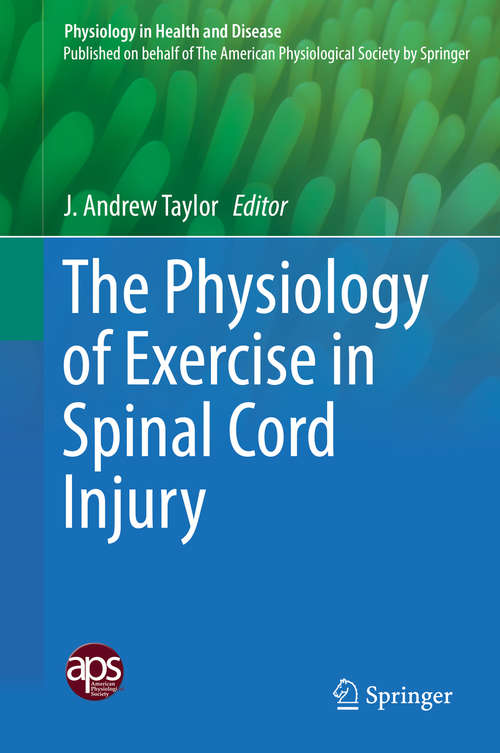 Book cover of The Physiology of Exercise in Spinal Cord Injury