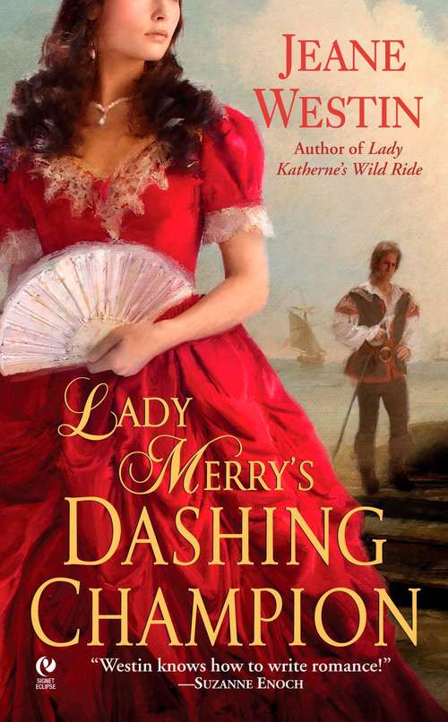 Book cover of Lady Merry's Dashing Champion