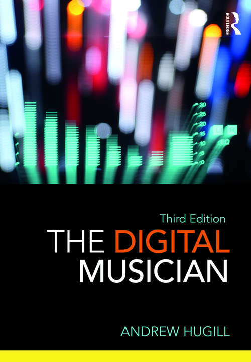 Book cover of The Digital Musician (Third Edition)