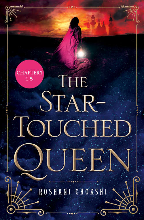 Book cover of The Star-Touched Queen- Sneak Peek: Chapters 1-5