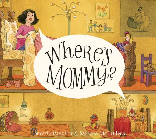 Book cover of Where's Mommy? (Mary and the Mouse)