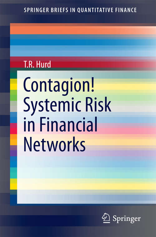 Book cover of Contagion! Systemic Risk in Financial Networks