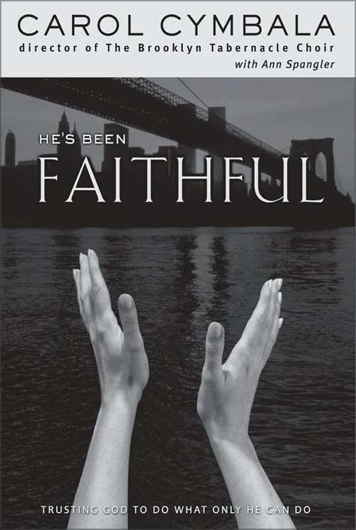 Book cover of He's Been Faithful