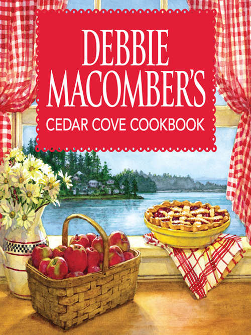 Book cover of Debbie Macomber's Cedar Cove Cookbook