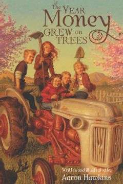 Book cover of The Year Money Grew on Trees
